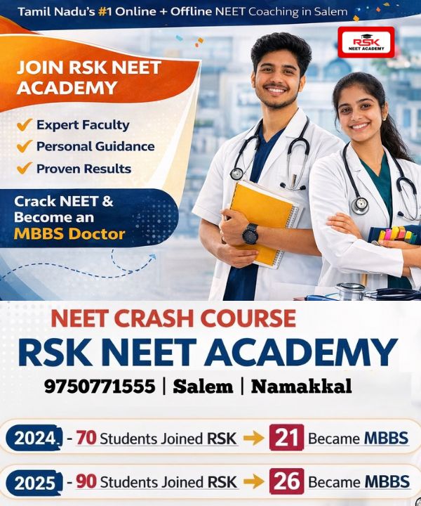 NEET 2026 Crash Course – RSK NEET Academy Salem RSK NEET Academy Crash Course 2026 – Best NEET Coaching in Salem and Namakkal for MBBS Preparation