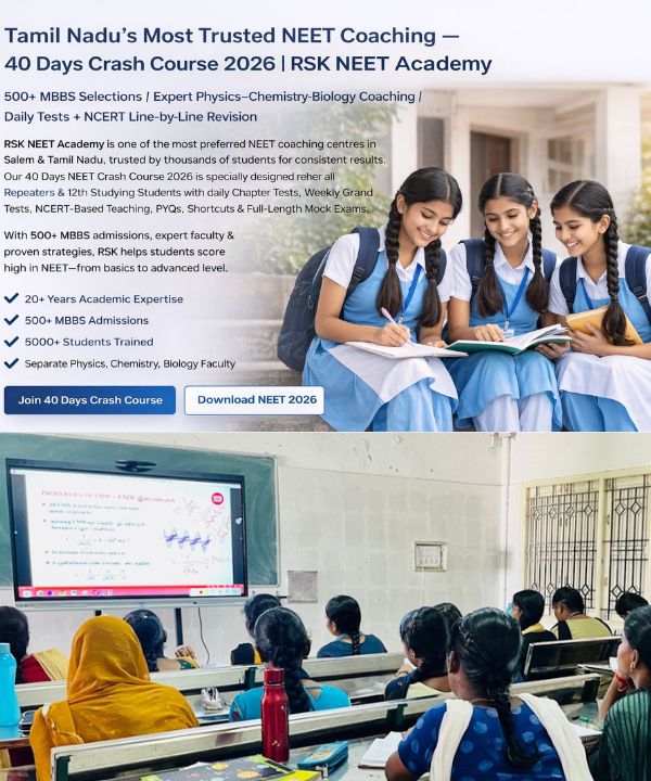 RSK NEET Academy – NEET 2026 Crash Course Classroom Session RSK NEET Academy classroom coaching for NEET 2026 Crash Course with students attending Physics, Chemistry and Biology lessons in Tamil Nadu