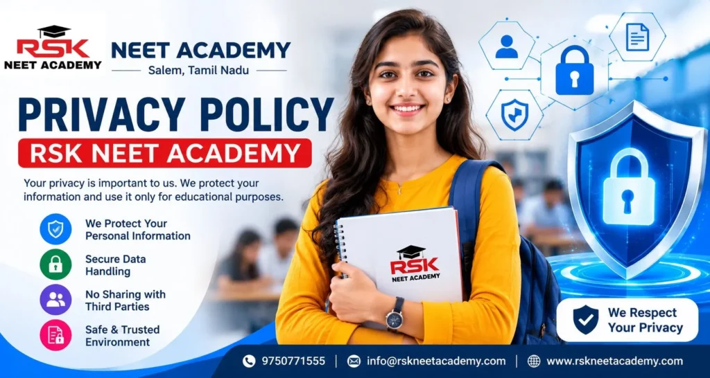 RSK NEET Academy Privacy Policy RSK NEET Academy Privacy Policy and Student Data Protection
